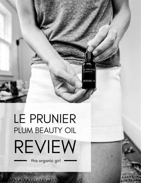 Le Prunier Plum Beauty Oil Review | This Organic Girl