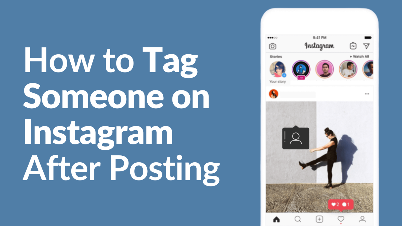 How to Tag Someone on Instagram After Posting? - TryOurTech | Instagram after, Instagram tags