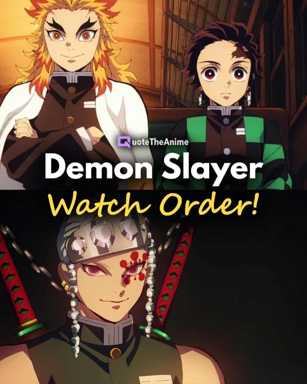 COMPLETE Demon Slayer Watch Order (Easy To Follow) | QTA in 2022 | Slayer, Demon, Types of demons