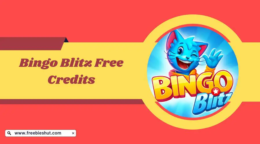 Bingo Blitz Free Credits: Daily Bonus, Gifts September 2023