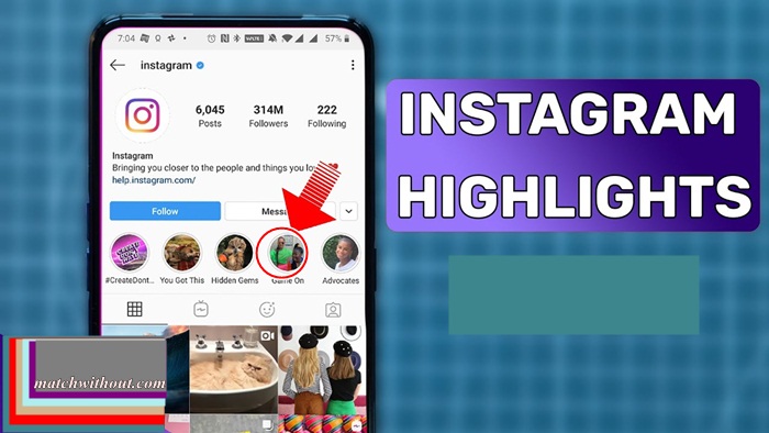 how to make instagram highlight Archives - Match Without