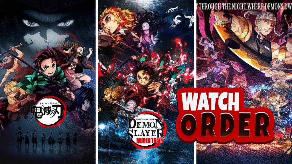 Demon Slayer Watch Order – Kimetsu No Yaiba Watch Order